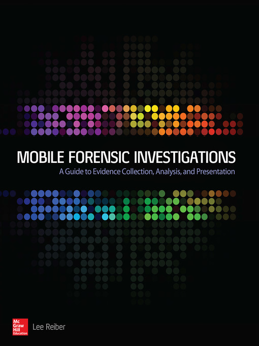 Cover image for Mobile Forensic Investigations